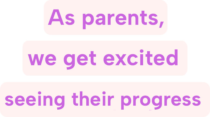 los padres nos emocionamos viendo su progreso